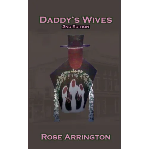 Daddy's Wives