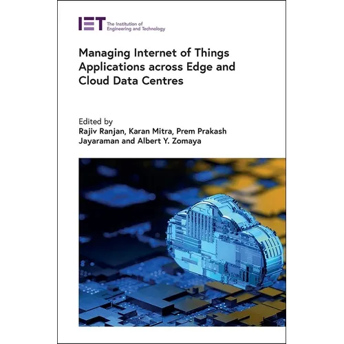 Managing Internet of Things Applications Across Edge and Cloud Data Centres