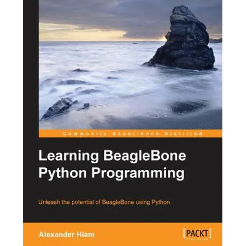 Learning BeagleBone Python Programming