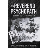 The Reverend Psychopath: Suffer Little Children