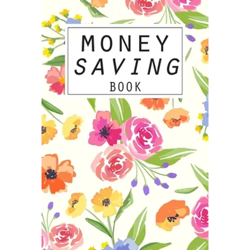 Money Saving Book: Help you achieve your savings goals