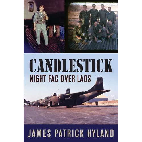 Candlestick: Night FAC over Laos