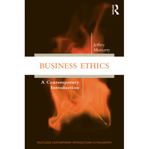 Business Ethics: A Contemporary Introduction