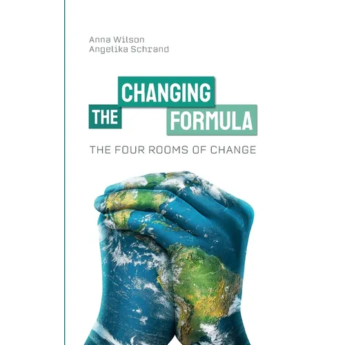The Four Rooms of Change: The Changing Formula
