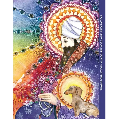 Transformation: Kundalini Yoga and Meditation