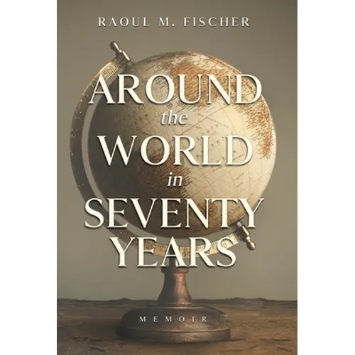 Around the world in Seventy Years: Decamping Communism for the other side of the Iron Curtain