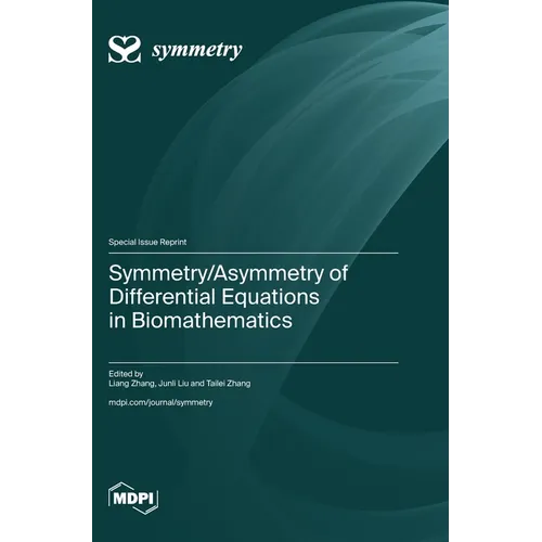 Symmetry/Asymmetry of Differential Equations in Biomathematics