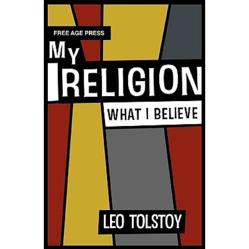 My Religion - What I Believe