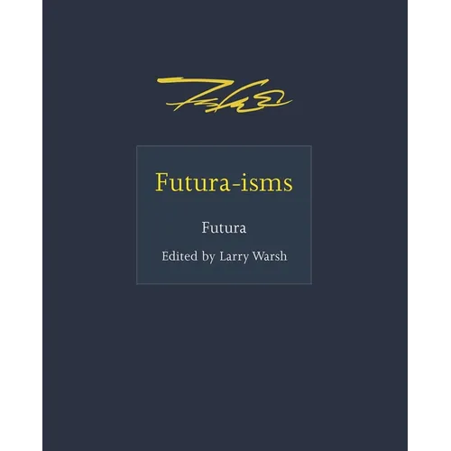 Futura-Isms