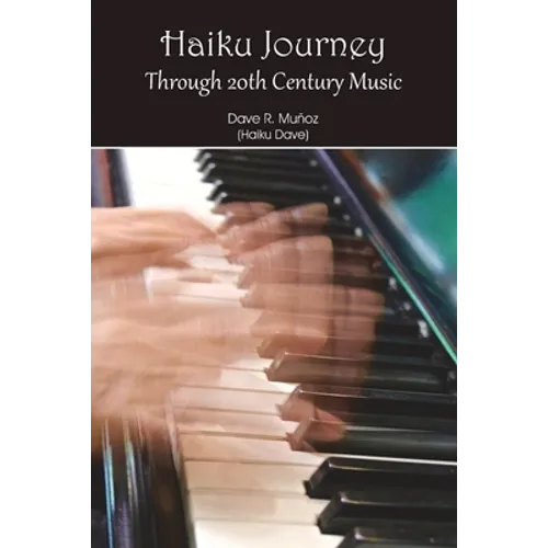 Haiku Journey Through 20th Century Music