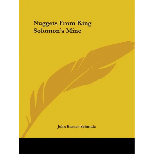 Nuggets From King Solomon's Mine