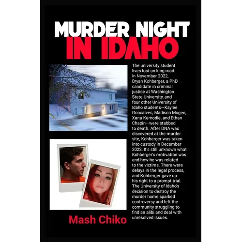 Murder Night in Idaho: The Lives Lost on King Road