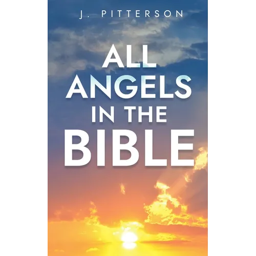 All Angels in the Bible
