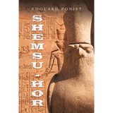 Shemsu-Hor - Paperback
