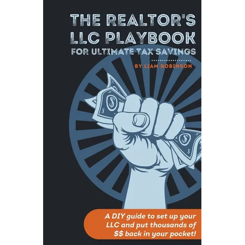 The Realtor's LLC Playbook