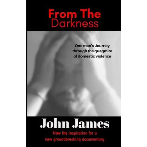 From The Darkness: A True Story