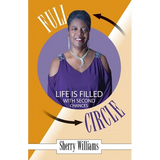 FULL CIRCLE! Life is Filled with Second Chances