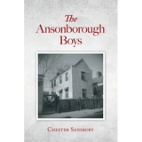 The Ansonborough Boys - Hardcover