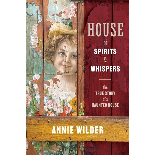 House of Spirits and Whispers
