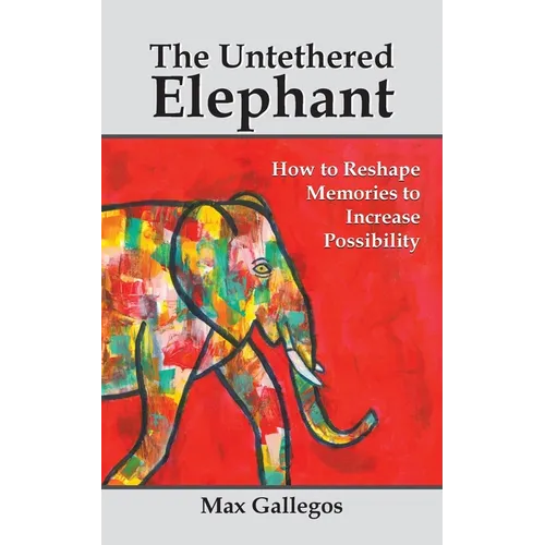 The Untethered Elephant
