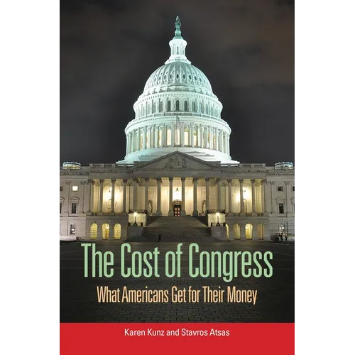 The Cost of Congress: What Americans Get for Their Money