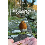 Letters from the Gardeners Cottage Volume 2 - Paperback