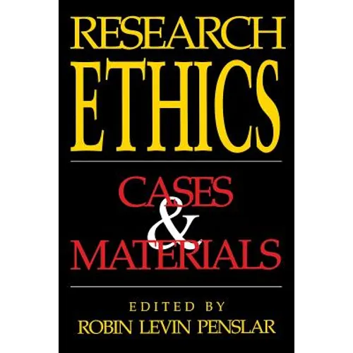 Research Ethics: Cases and Materials