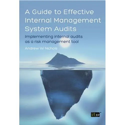 Guide to Effective Internal Management System Audits (A)