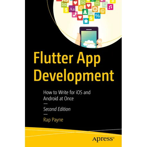 Flutter App Development: How to Write for IOS and Android at Once