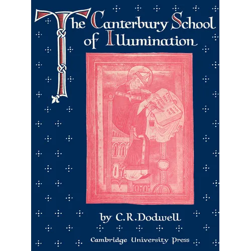 The Canterbury School of Illumination 1066-1200