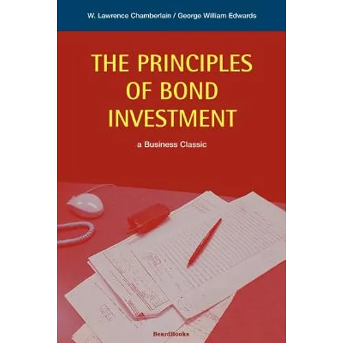 The Principles of Bond Investment