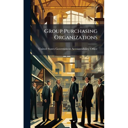 Group Purchasing Organizations