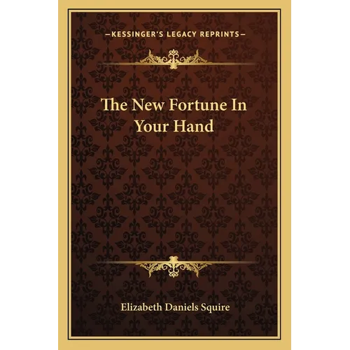 The New Fortune In Your Hand