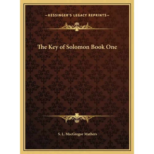 The Key of Solomon Book One