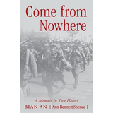 Come from Nowhere: A Memoir in Two Halves