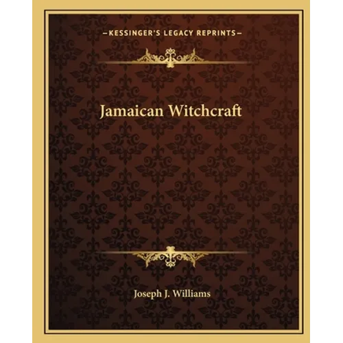 Jamaican Witchcraft