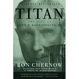 Titan: The Life of John D. Rockefeller, Sr. - Paperback