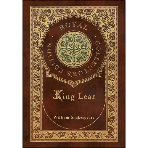 King Lear (Royal Collector's Edition) (Case Laminate Hardcover with Jacket)