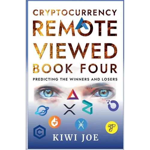 Cryptocurrency Remote Viewed Book Four