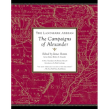 The Landmark Arrian: The Campaigns of Alexander