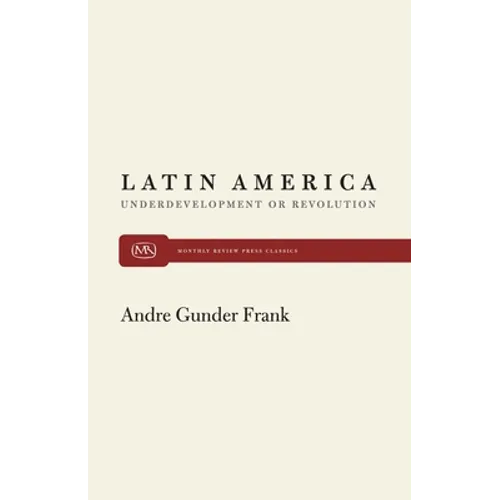 Latin America and Underdevelopment