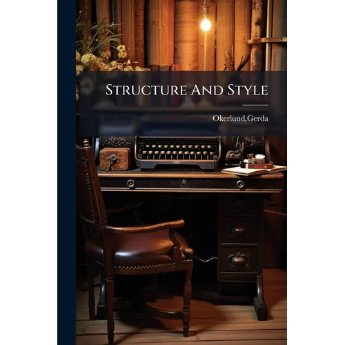 Structure And Style