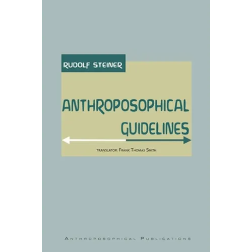 Anthroposophical Guidelines