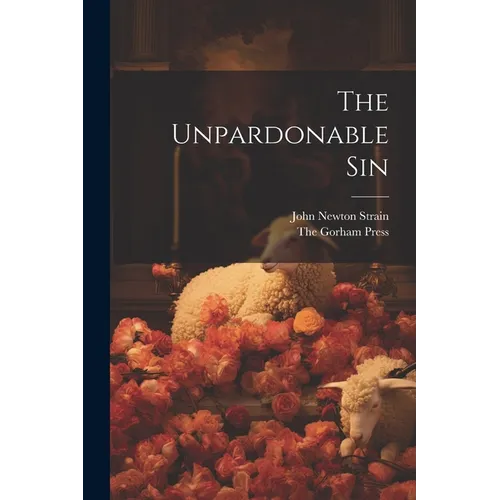 The Unpardonable Sin