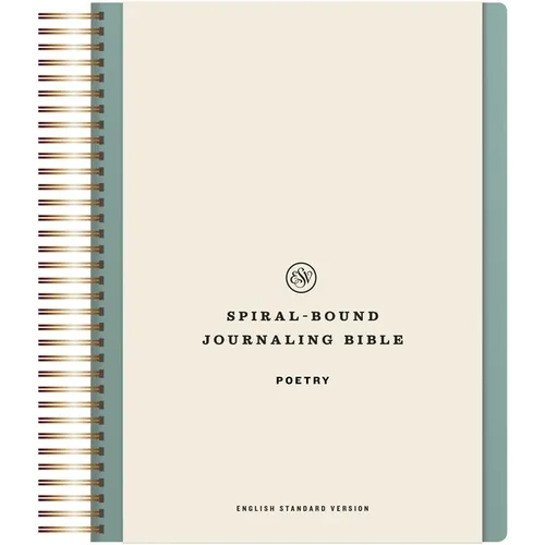 ESV Spiral-Bound Journaling Bible, Poetry (Hardcover)