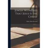 Jewish Witnesses That Jesus is the Christ
