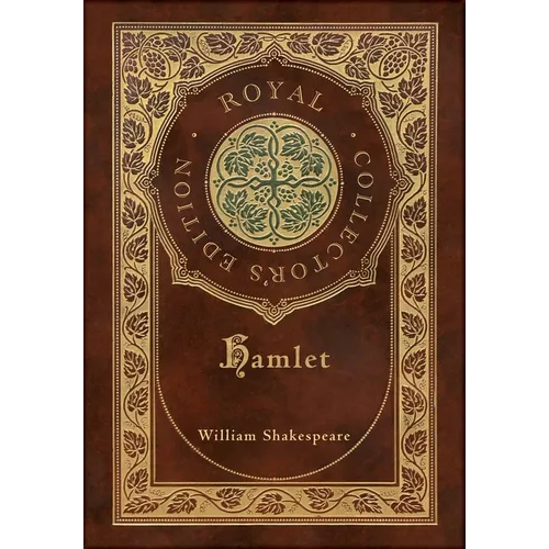 Hamlet (Royal Collector's Edition) (Case Laminate Hardcover with Jacket)