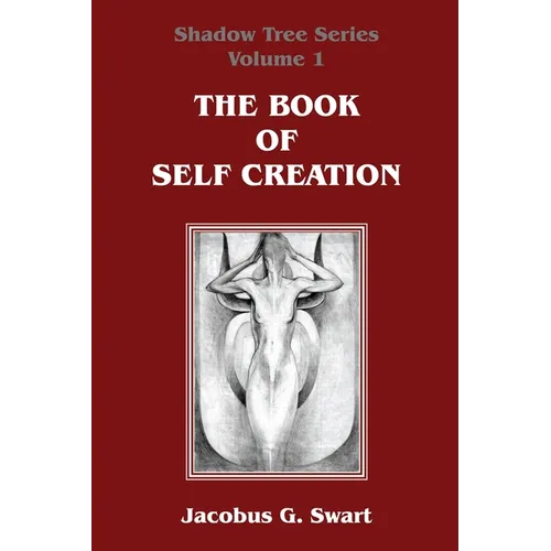 The Book of Self Creation