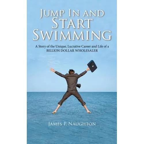 Jump in and Start Swimming