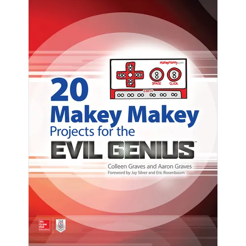 20 Makey Makey Projects for the Evil Genius